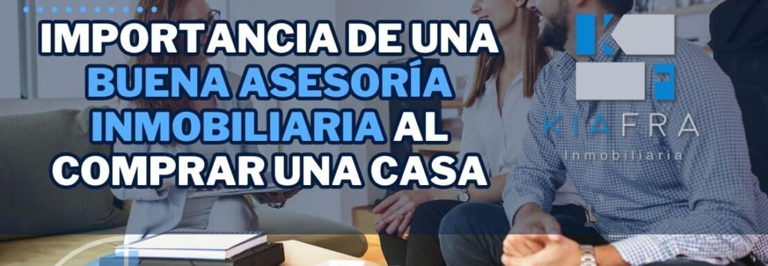 asesoria inmobiliaria al comprar una casa